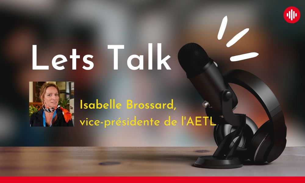 Interview d’Isabelle Brossard – Vice-Présidente de l’association AETL
