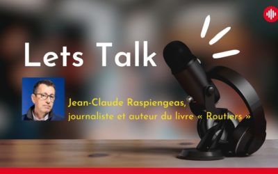 Interview de Jean-Claude Raspiengeas – Journaliste et auteur du livre « Routiers »