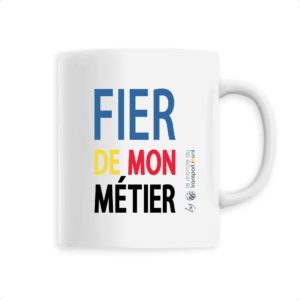 Mug - Fier de mon metier