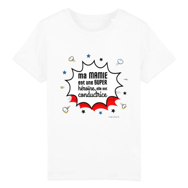 T-shirt - Ma mamie est une super heroine