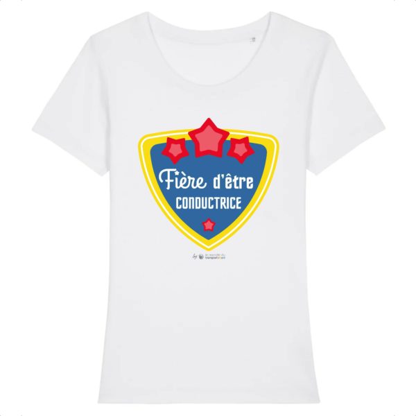 T-shirt - Fiere detre conductrice