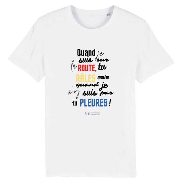 T-shirt - Quand je suis sur la route