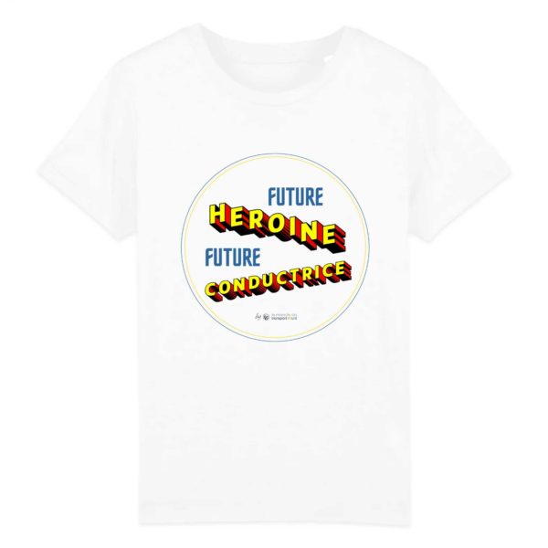 T-shirt fille - Future heroine futur conductrice