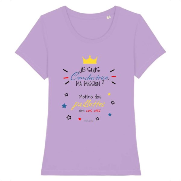 T-shirt - Je suis conductrice