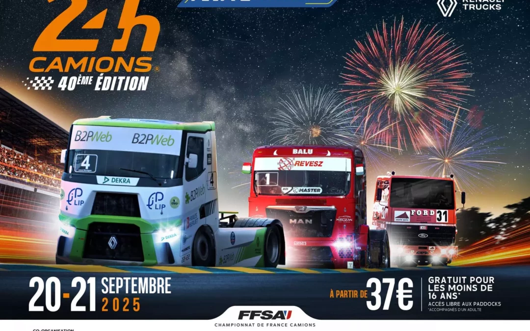 Retrouvez nous au 24h Camions au Mans !